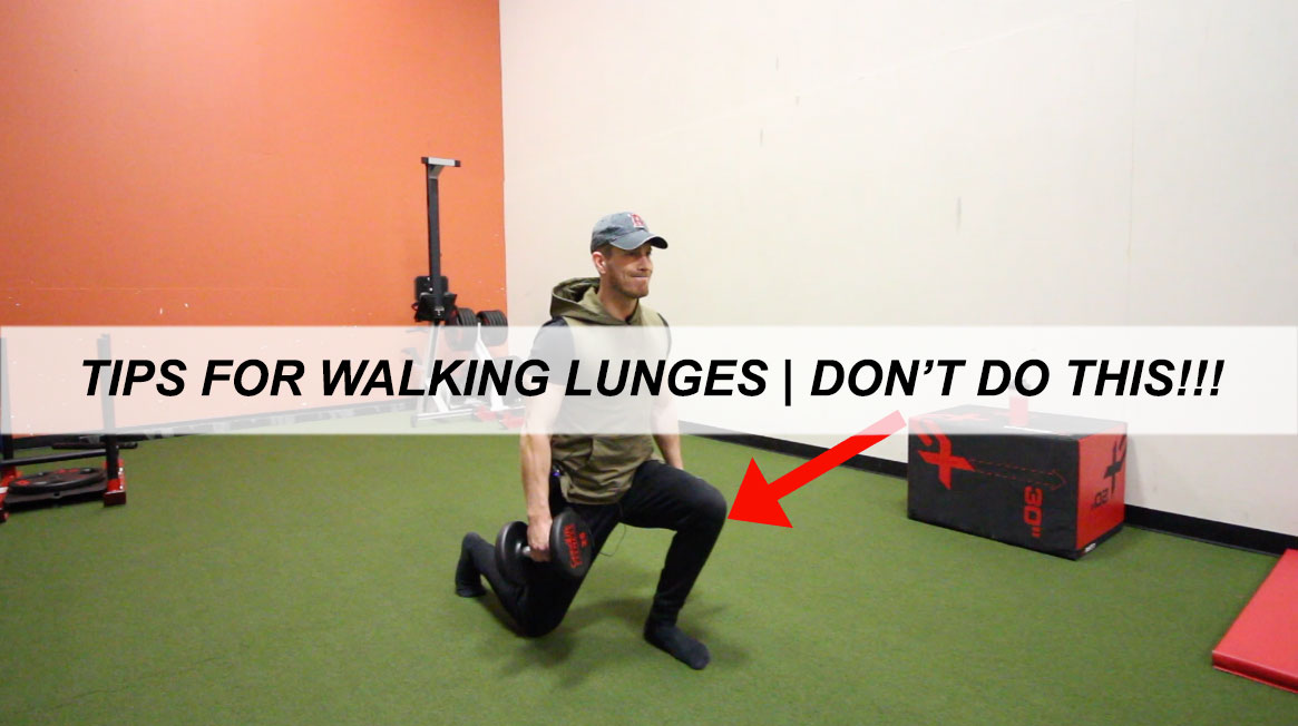 2 Mistakes to Avoid in Walking Lunges